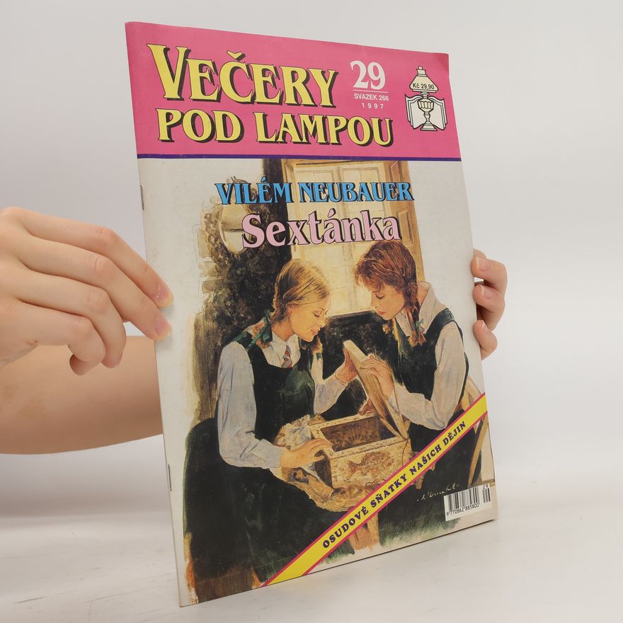 Vilém Neubauer Večery pod lampou 29/97. Sextánka