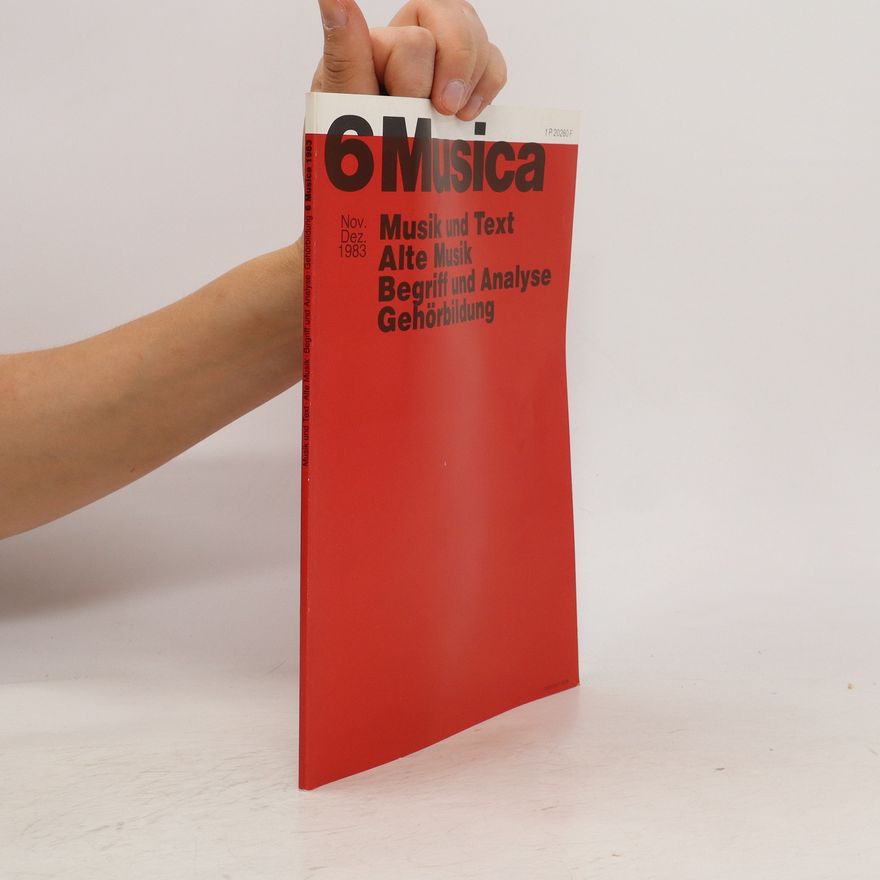Autorenkollektiv 6 Musica. Musik und Text. Alte Musik. Begriff und Analyse Gehörbildung