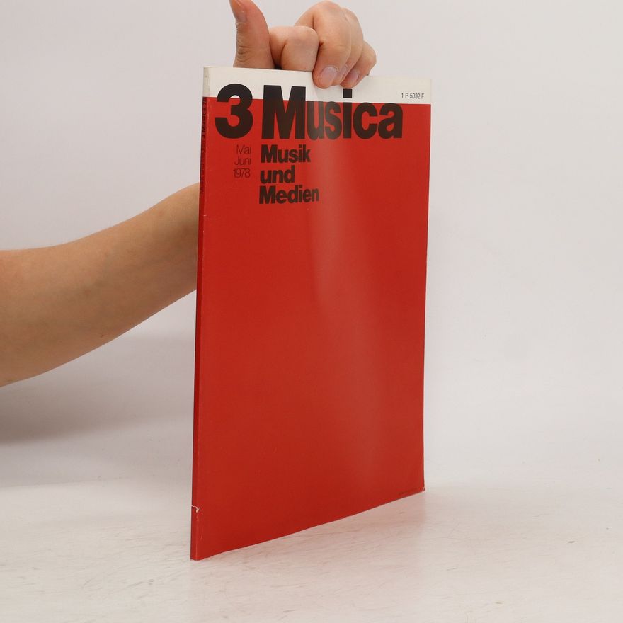 Autorenkollektiv 3 Musica. Musik Und Medien. Mai-Juni 1978