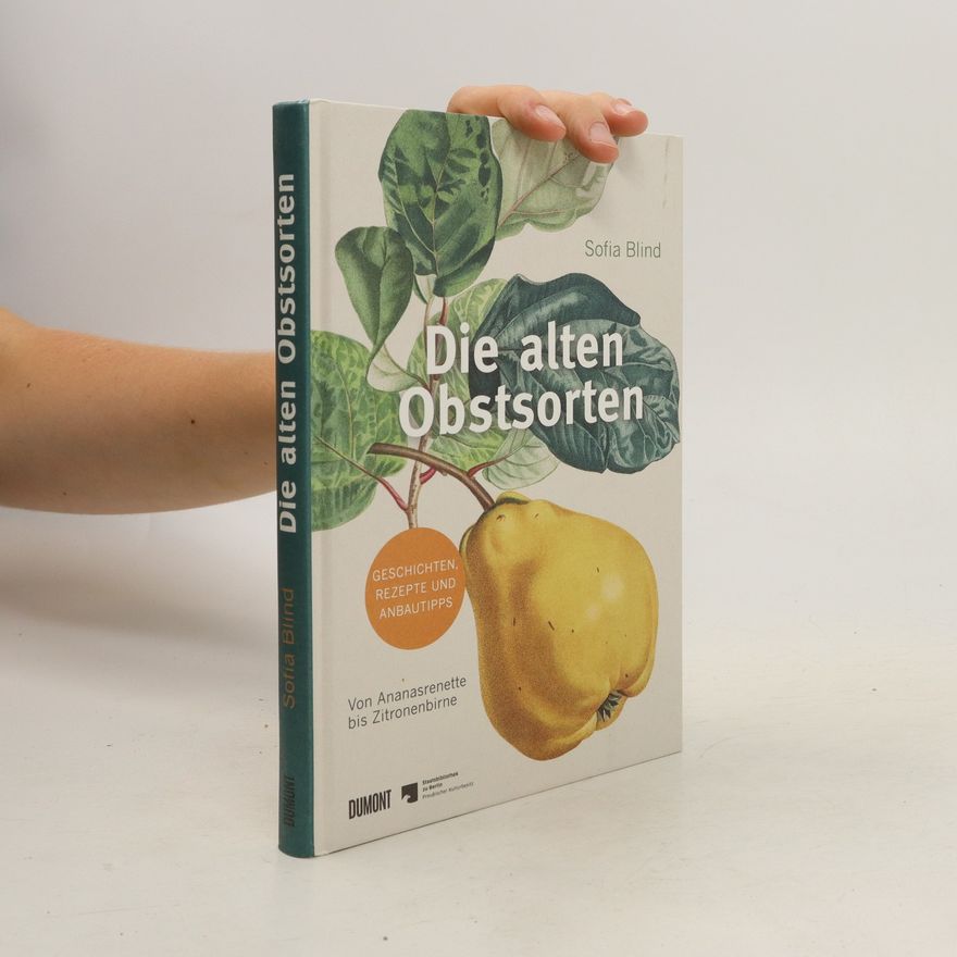 Sofia Blind Die alten Obstsorten