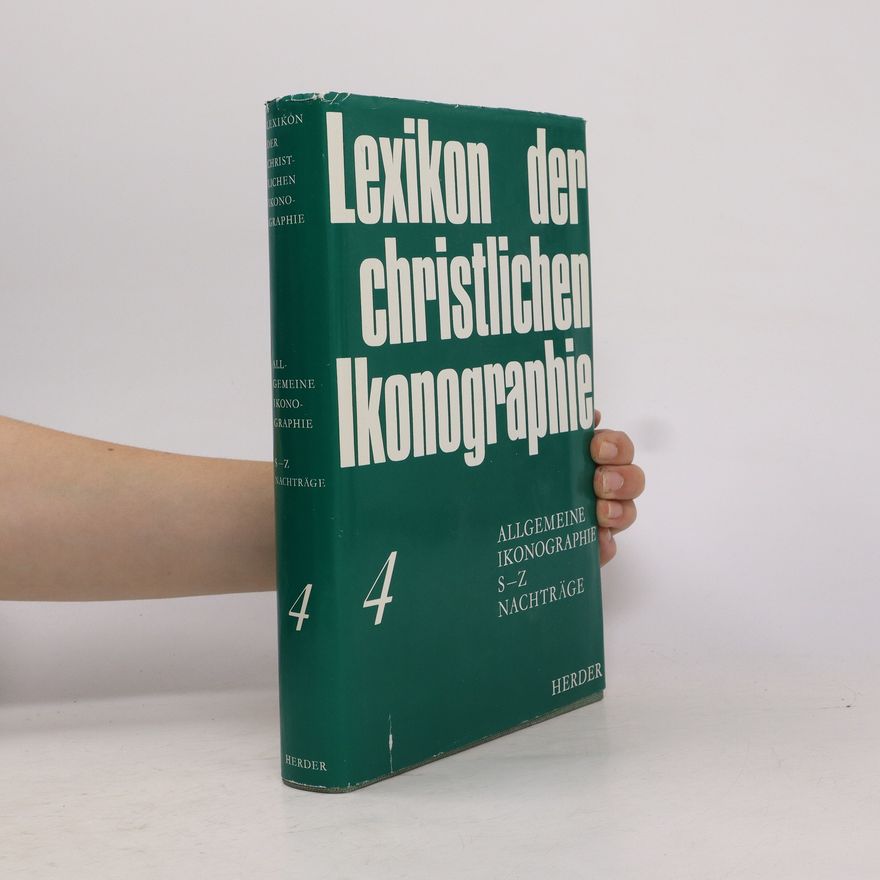 Kolektiv autorů Lexikon der christlichen Ikonographie 4