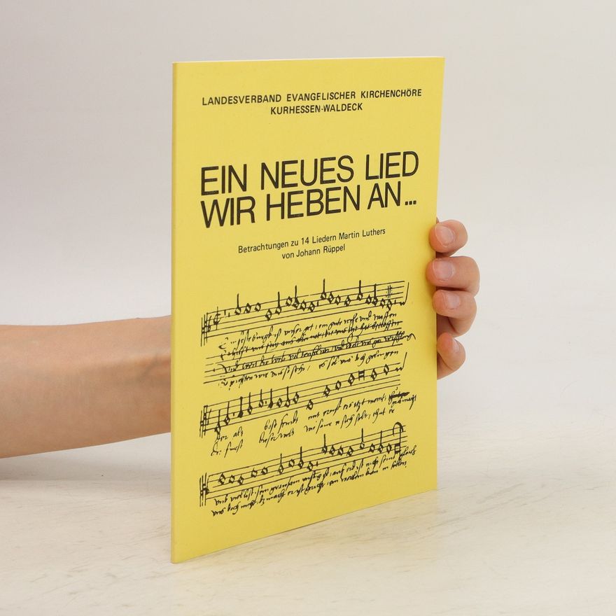 Autorenkollektiv Ein Neuse lied wir Heben an...