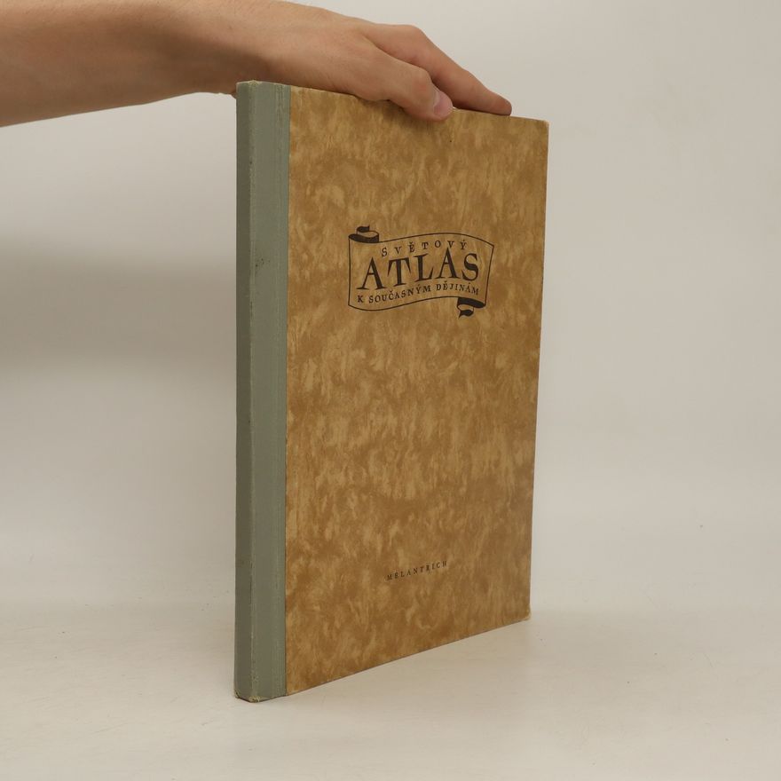 Kolektiv autorů Světlový atlas k současným dějinám