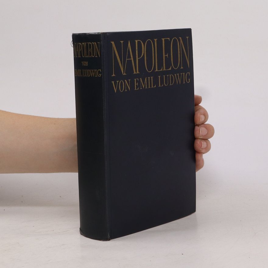 Emil Ludwig Napoleon von Emil Ludwig