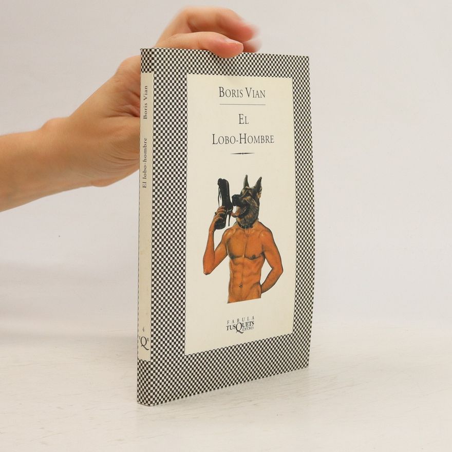 Boris Vian El Lobo-Hombre