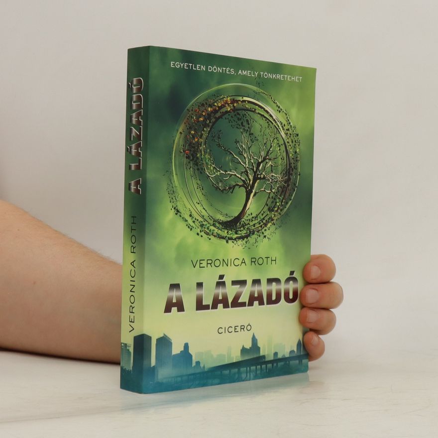 Veronica Roth A lázadó