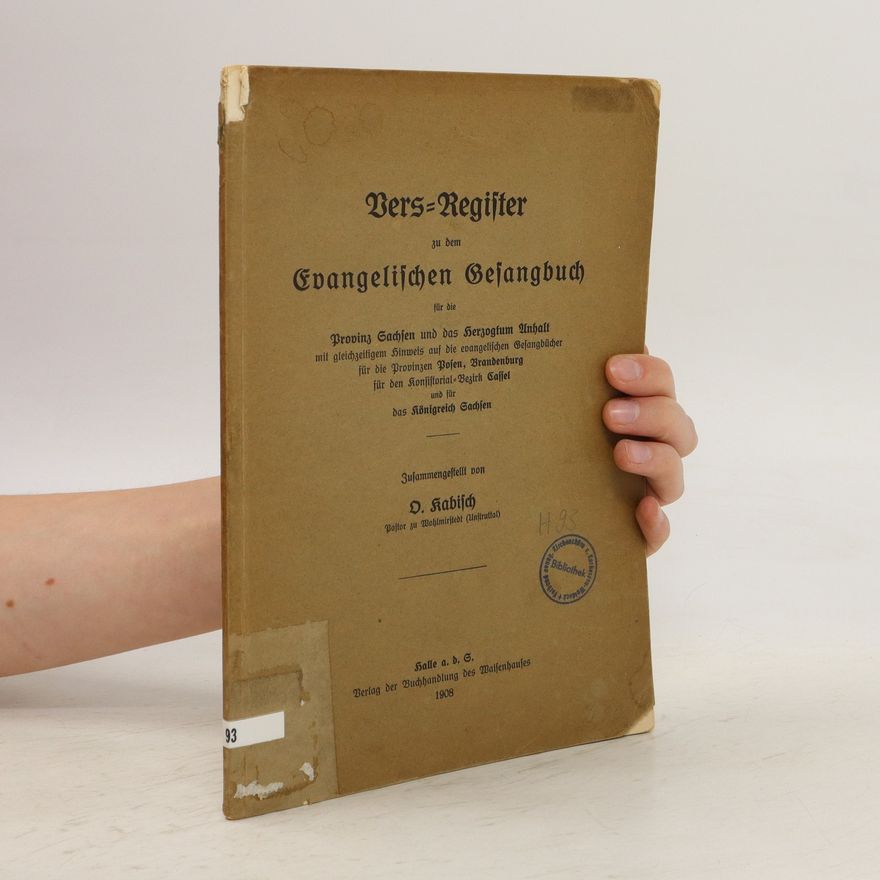 O Kabisch Vers-Register zu dem Evangelischen Gesangbuch