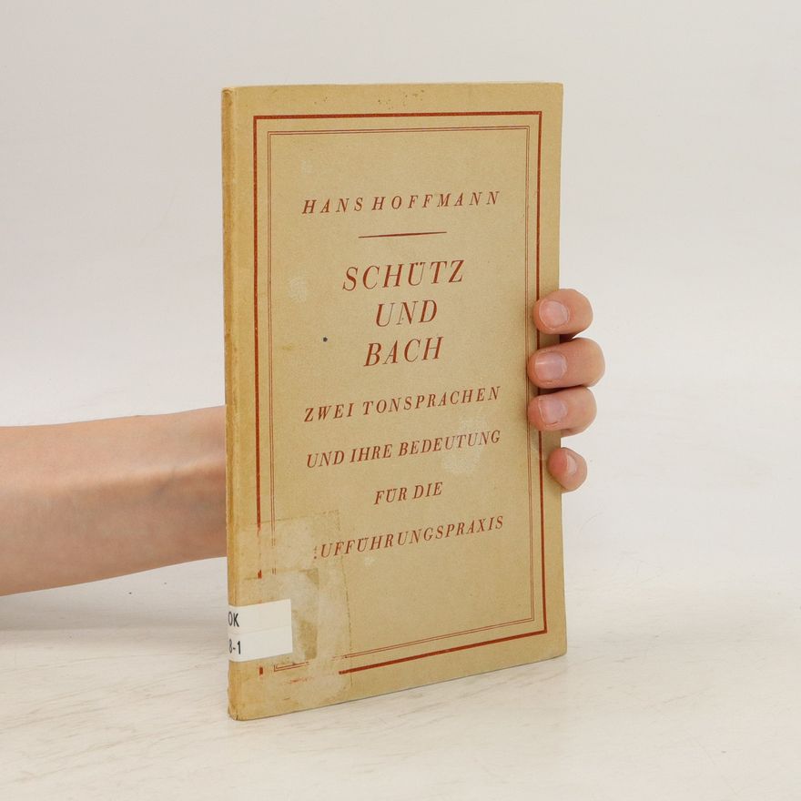 Hans Hoffmann Schütz und Bach