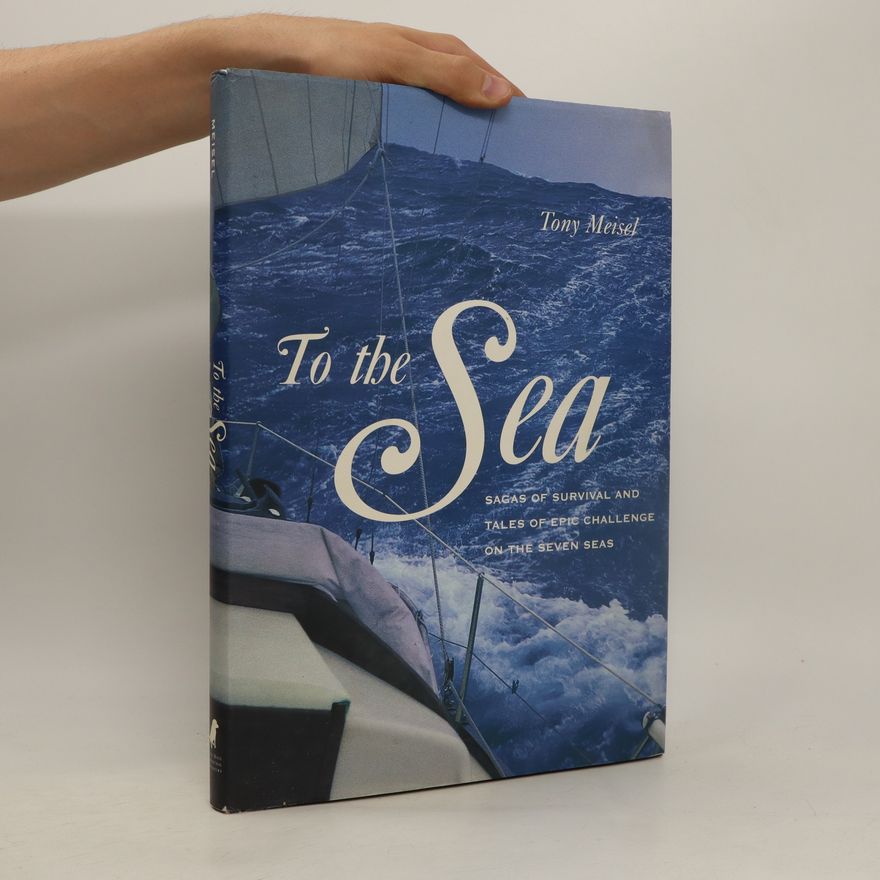 Tony Meisel To the Sea