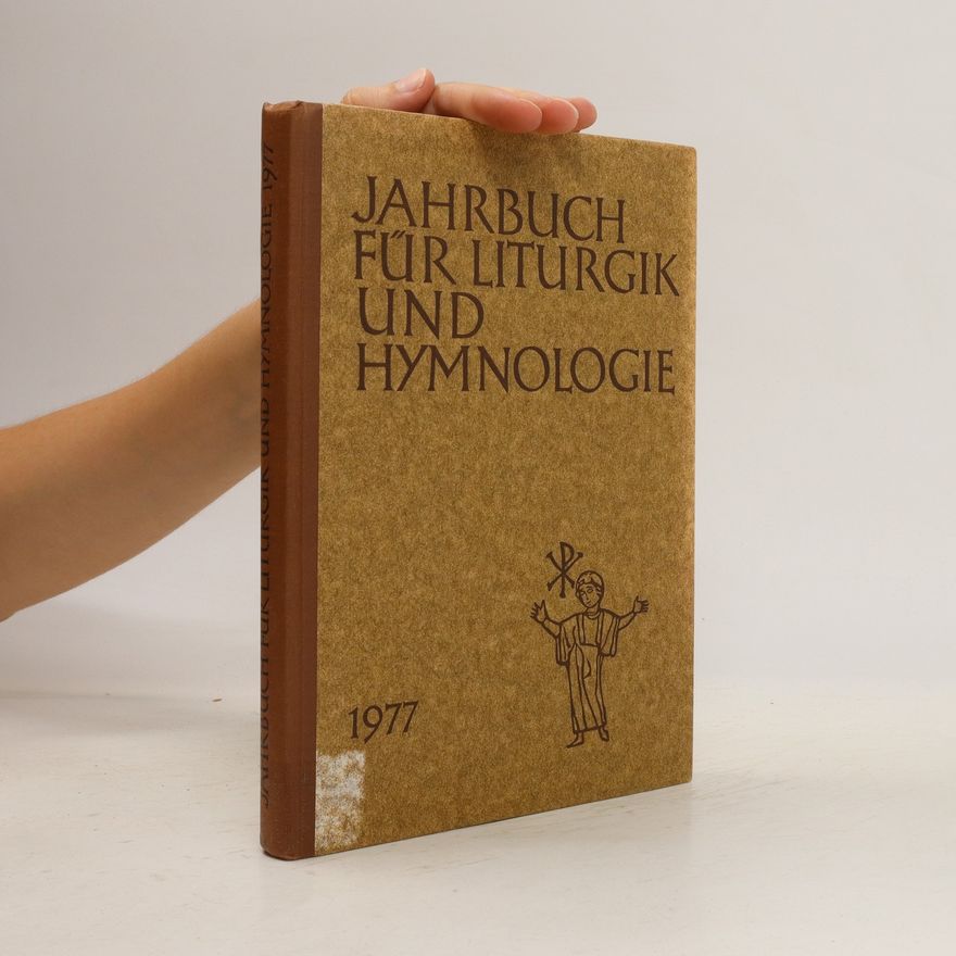 Autorenkollektiv Jahrbuch für Liturgik und Hymnologie 1977