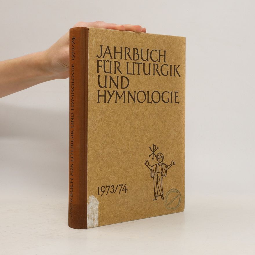 Autorenkollektiv Jahrbuch für Liturgik und Hymnologie 1973/74