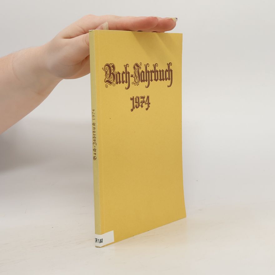 Various authors Bach-Jahrbuch 1974