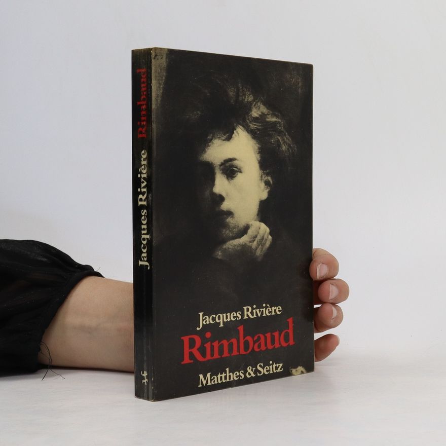 Jacques Rivière Rimbaud