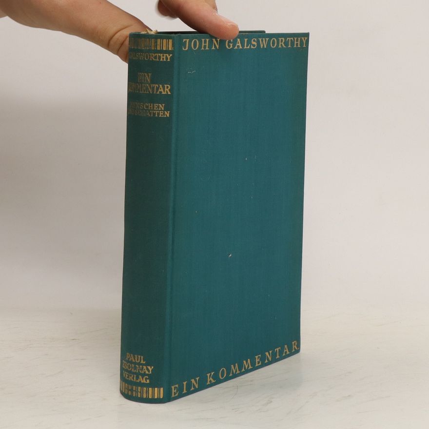 John Galsworthy Ein Kommentar