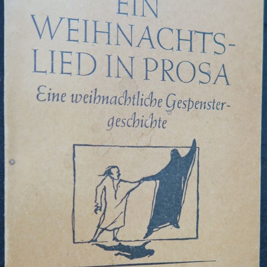 Charles Dickens Ein Weihnachtslied in Prosa