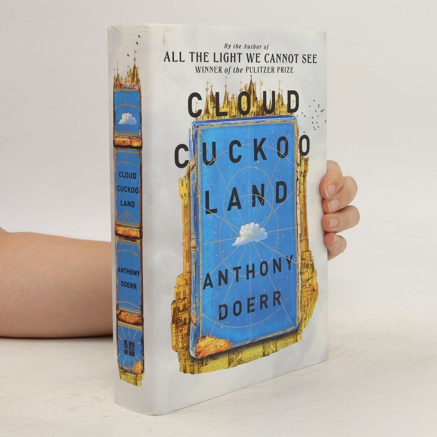 Anthony Doerr Cloud Cuckoo Land