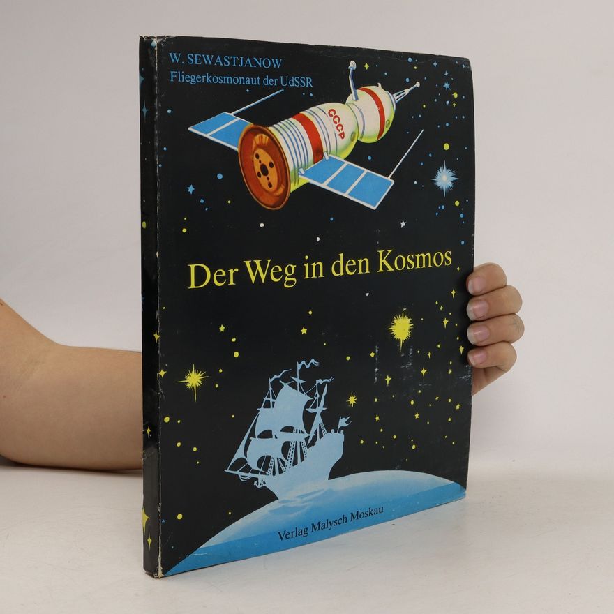 Autorenkollektiv Der Weg in den Kosmos