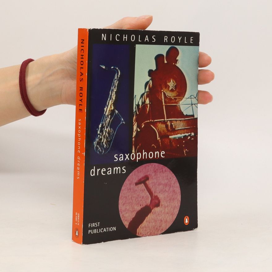 Nicholas Royle Saxophone Dreams