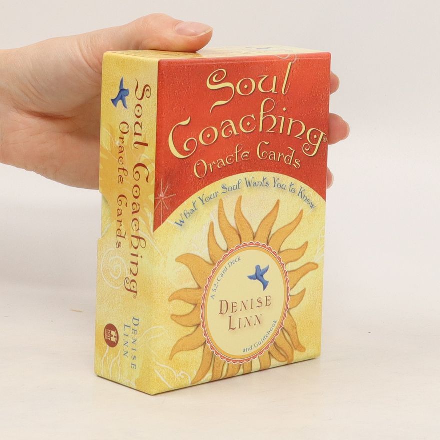 Denise Linn Soul Coaching Oracle Cards: What Your Soul Wants You to Know