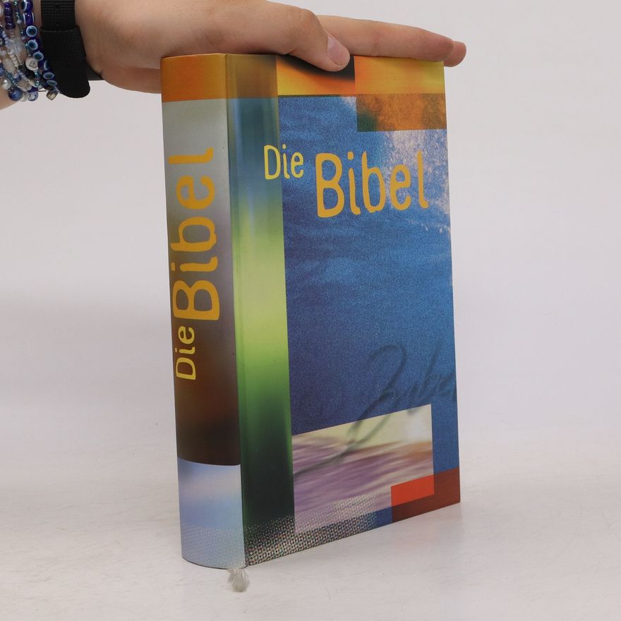 Autorenkollektiv Die Bibel