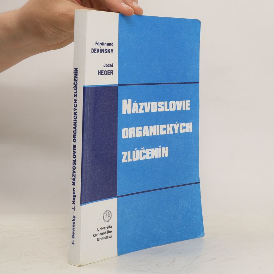 Jozef Heger Názvoslovie organických zlúčenín