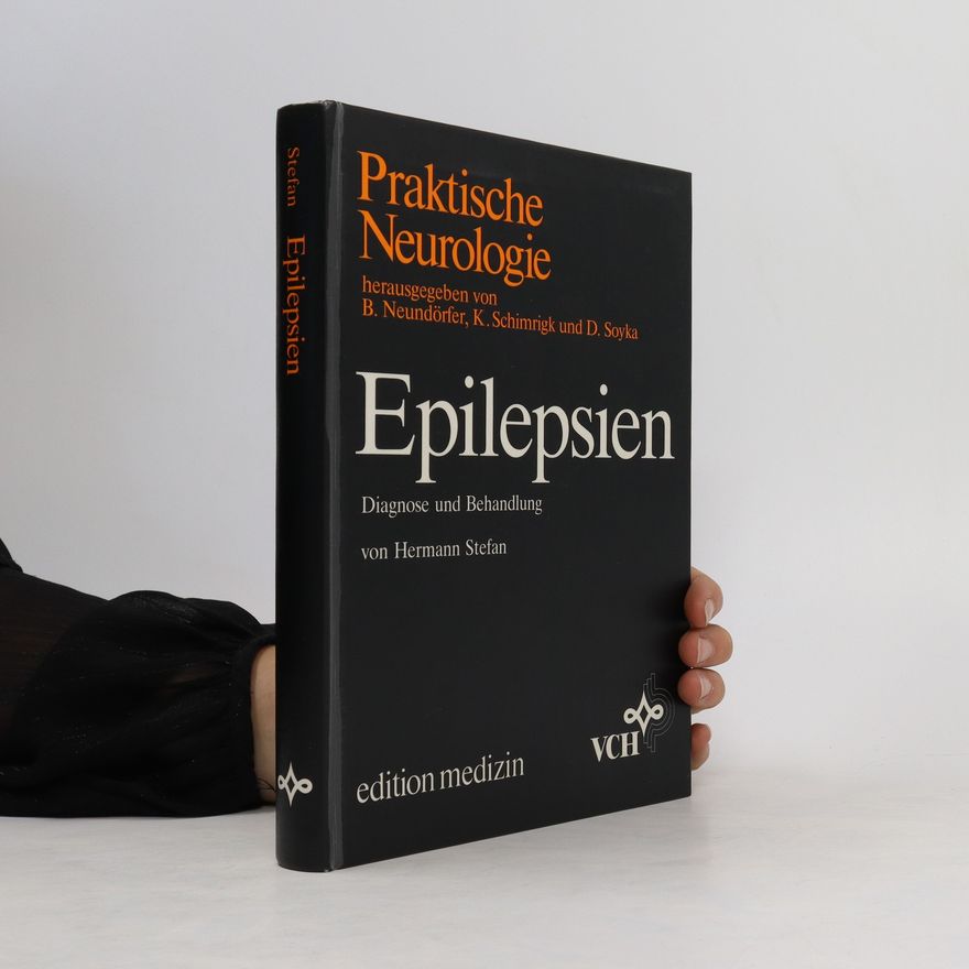 Hermann Stefan Praktische Neurologie. Epilepsien