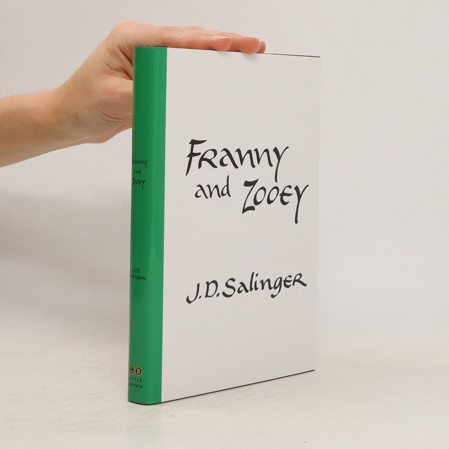 J. D. Salinger Franny and Zooey