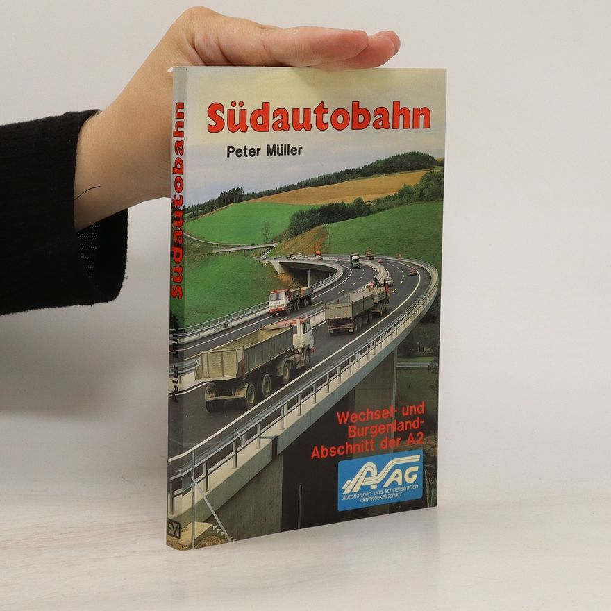 Peter M. Müller Südautobahn