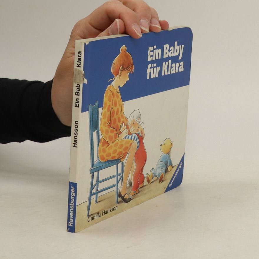 Gunilla Hansson Ein Baby für Klara