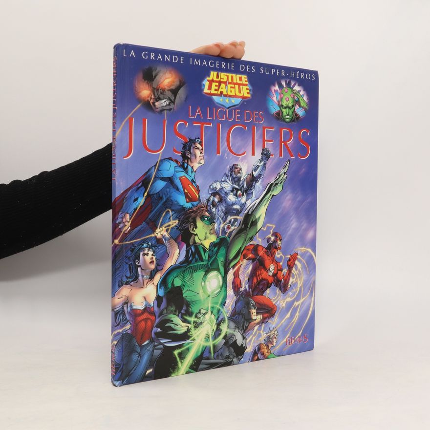 Various authors La ligue des Justiciers