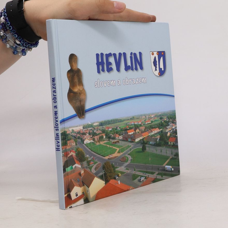 Jaroslav Krym Hevlín slovem a obrazem