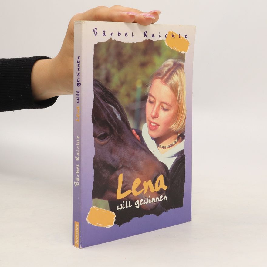 Bärbel Raichle Lena will gewinnen