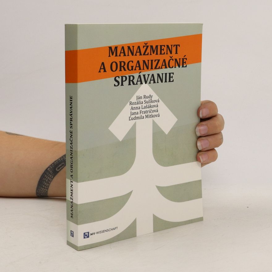 Kolektiv autorů Manažment a organizačné správanie