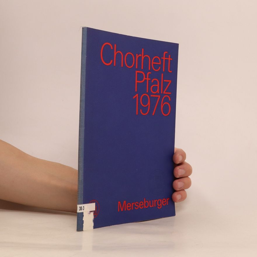 Kolektiv autorů Chorheft Pfalz 1976