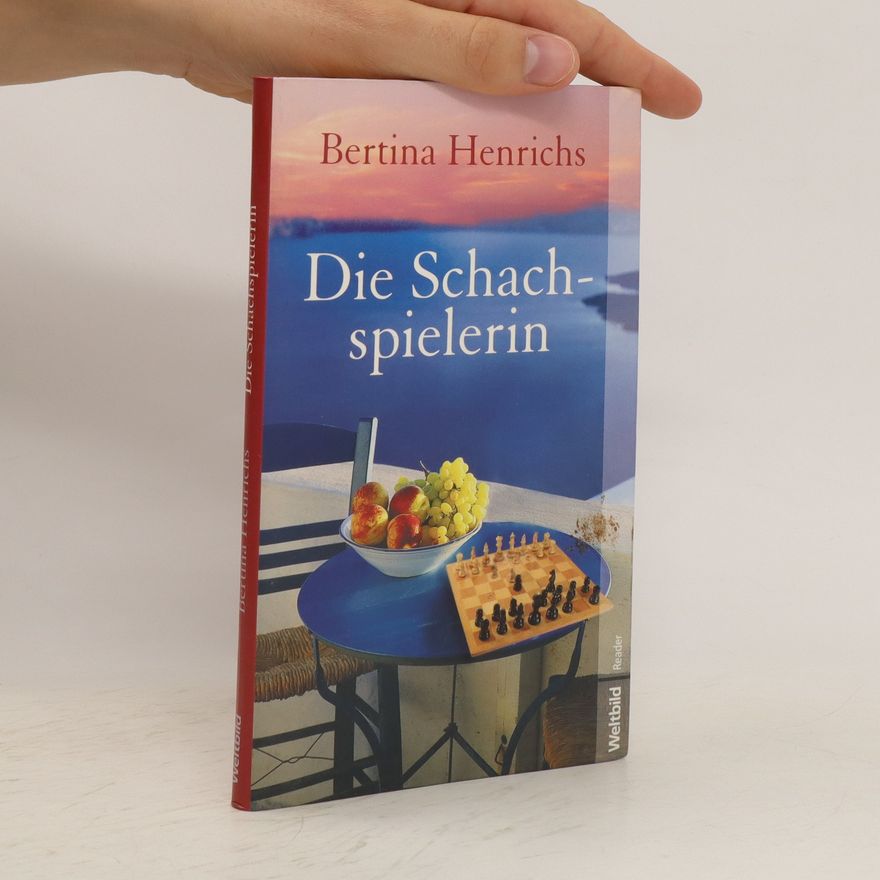 Bertina Henrichs Die Schachspielerin