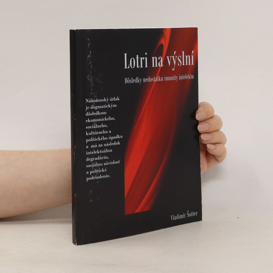 Vladimír Šotter Lotri na výslní