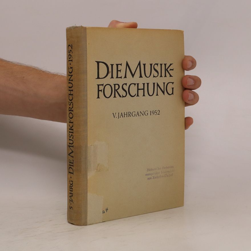 Autorenkollektiv Die Musikforschung. V. Jahrgang 1952
