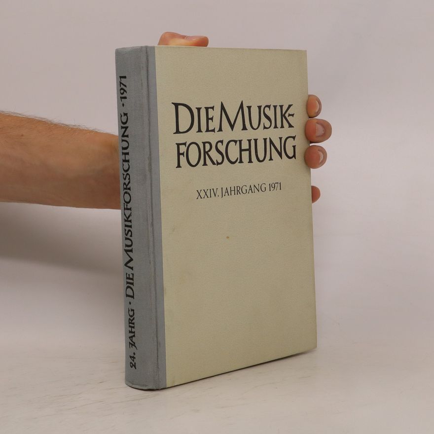 Autorenkollektiv Die Musikforschung. XXIV. Jahrgang 1971