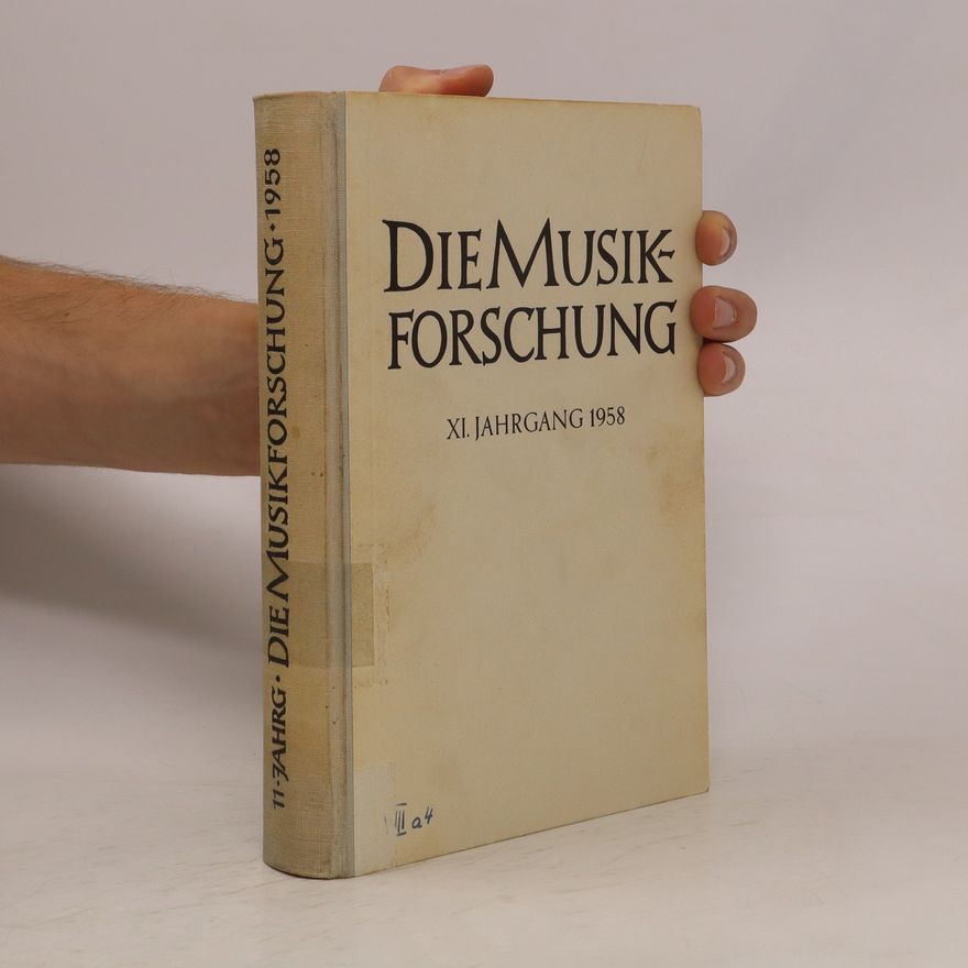 Autorenkollektiv Die Musikforschung. XI. Jahrgang 1958