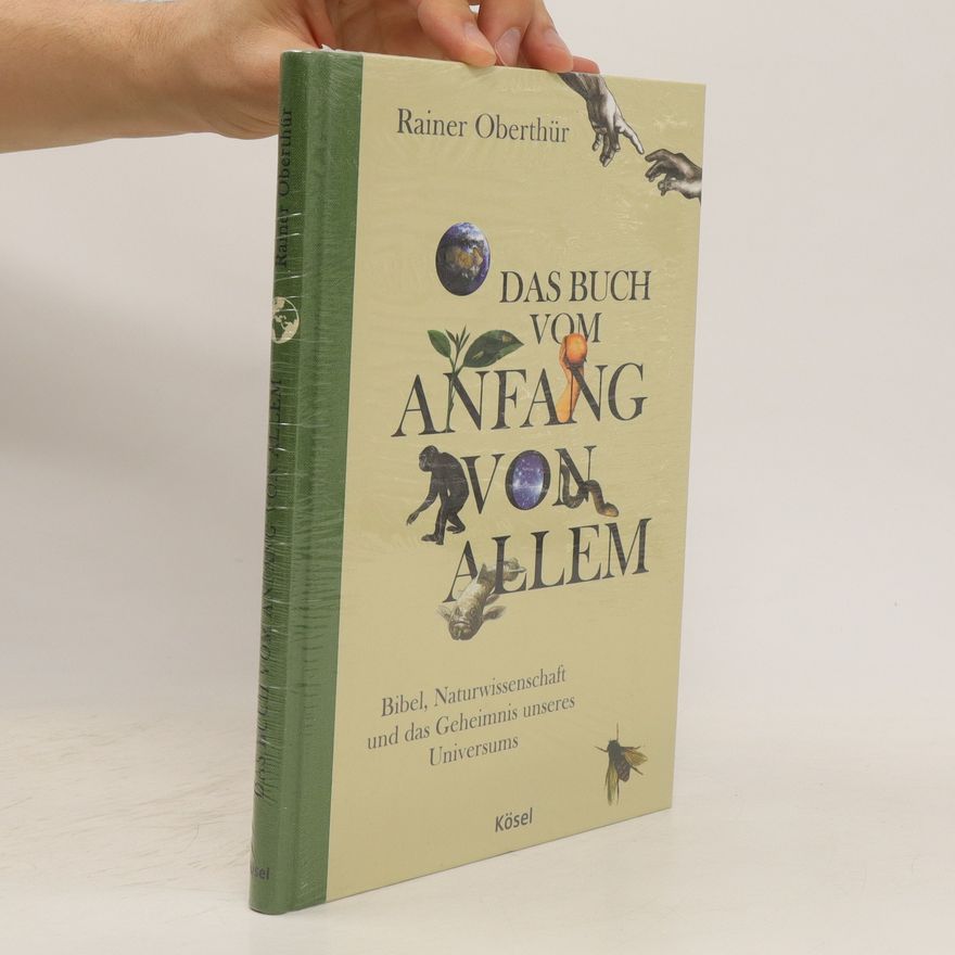 Rainer Oberthür Das Buch vom Anfang von allem