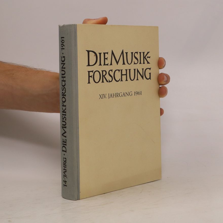 Various authors Die Musikforschung XIV. Jahrgang 1961