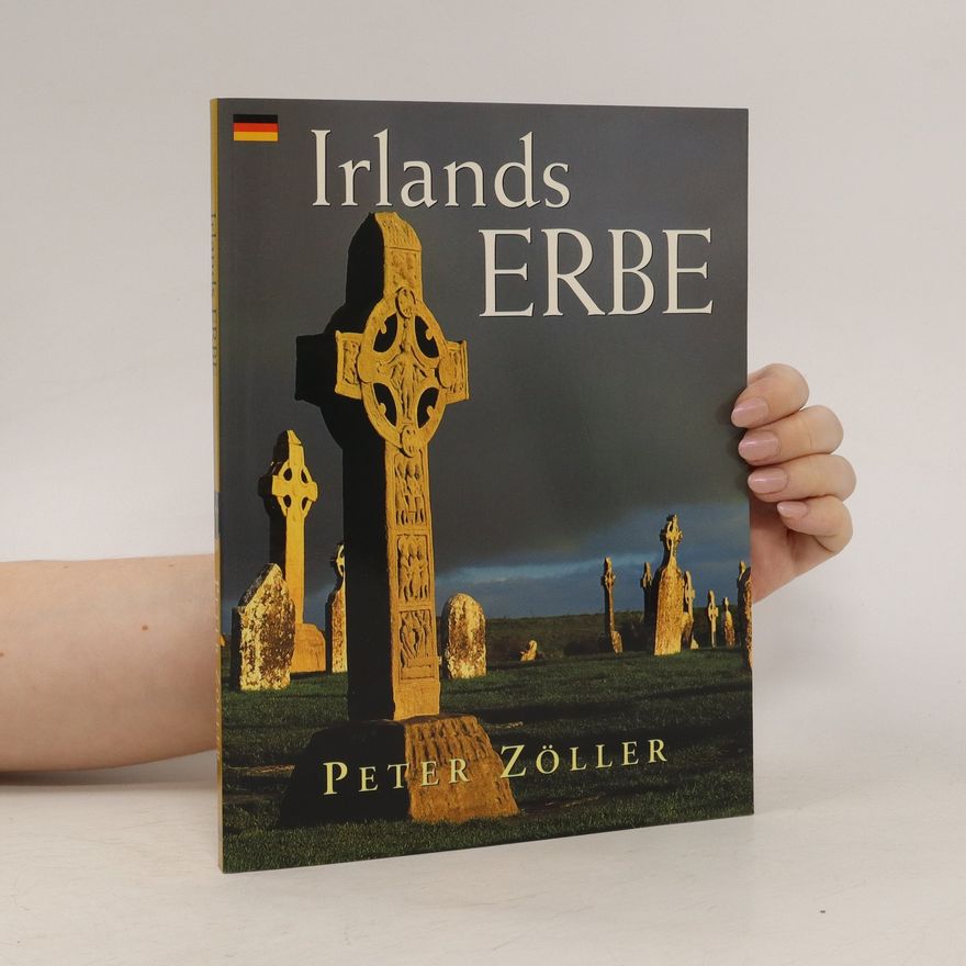 Peter Zoller Irlands Erbe