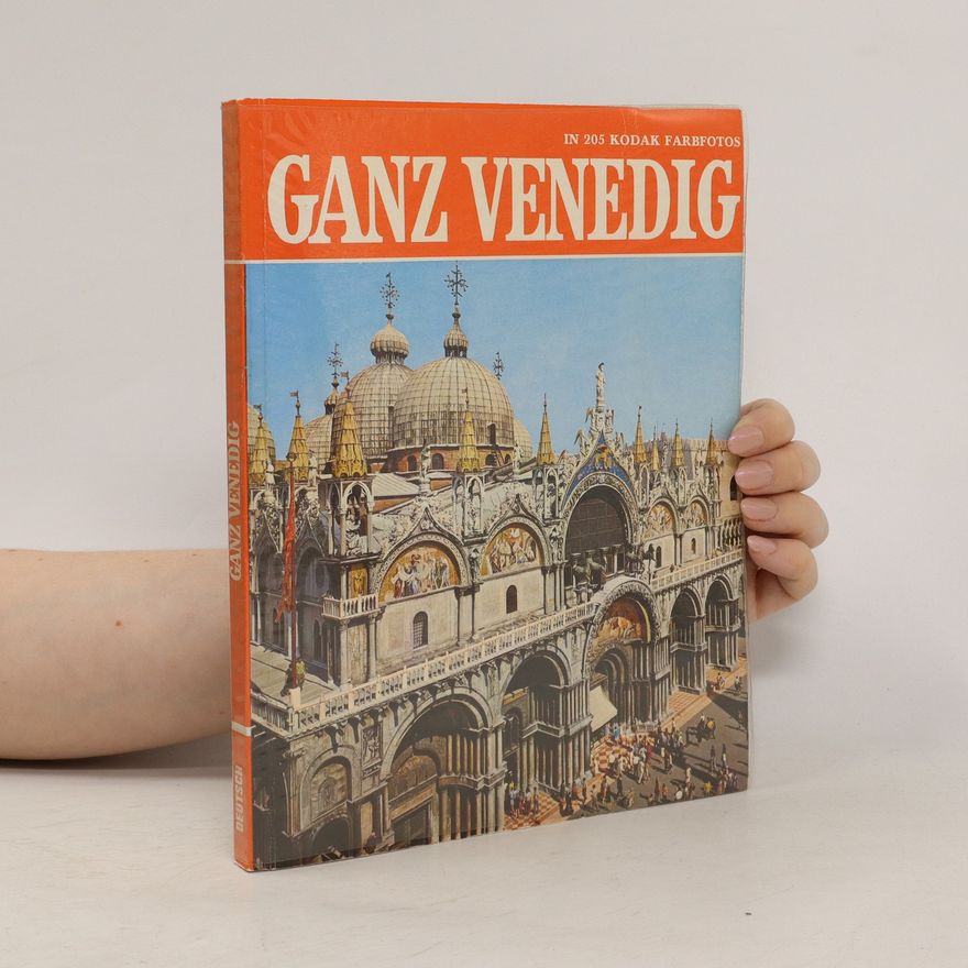 Autorenkollektiv Ganz Venedig in 205 Kodak Farbfotos
