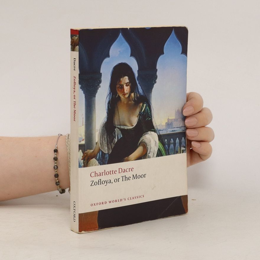 Charlotte Dacre Zofloya, or the Moor