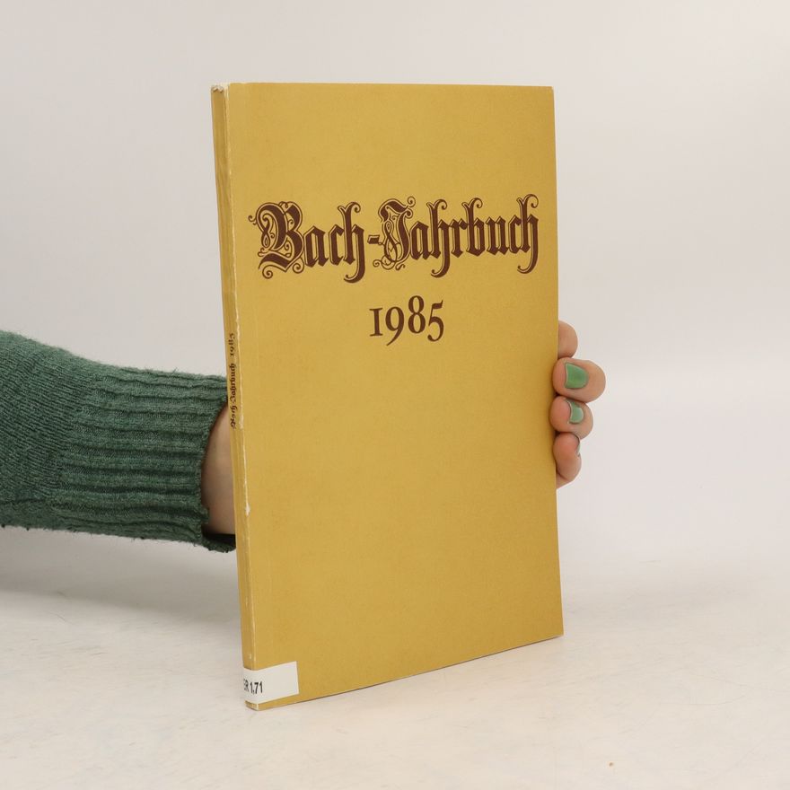 Autorenkollektiv Bach-Jahrbuch 1985