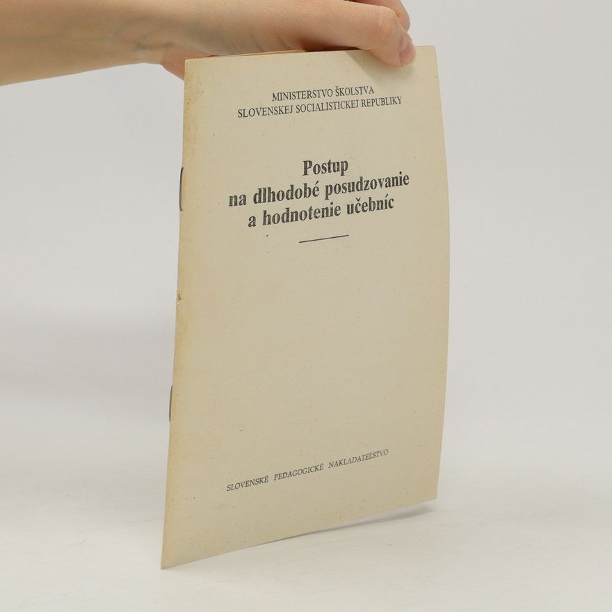 Kolektív autorov Postup na dlhodobé posudzovanir a hodnotenieučebníc