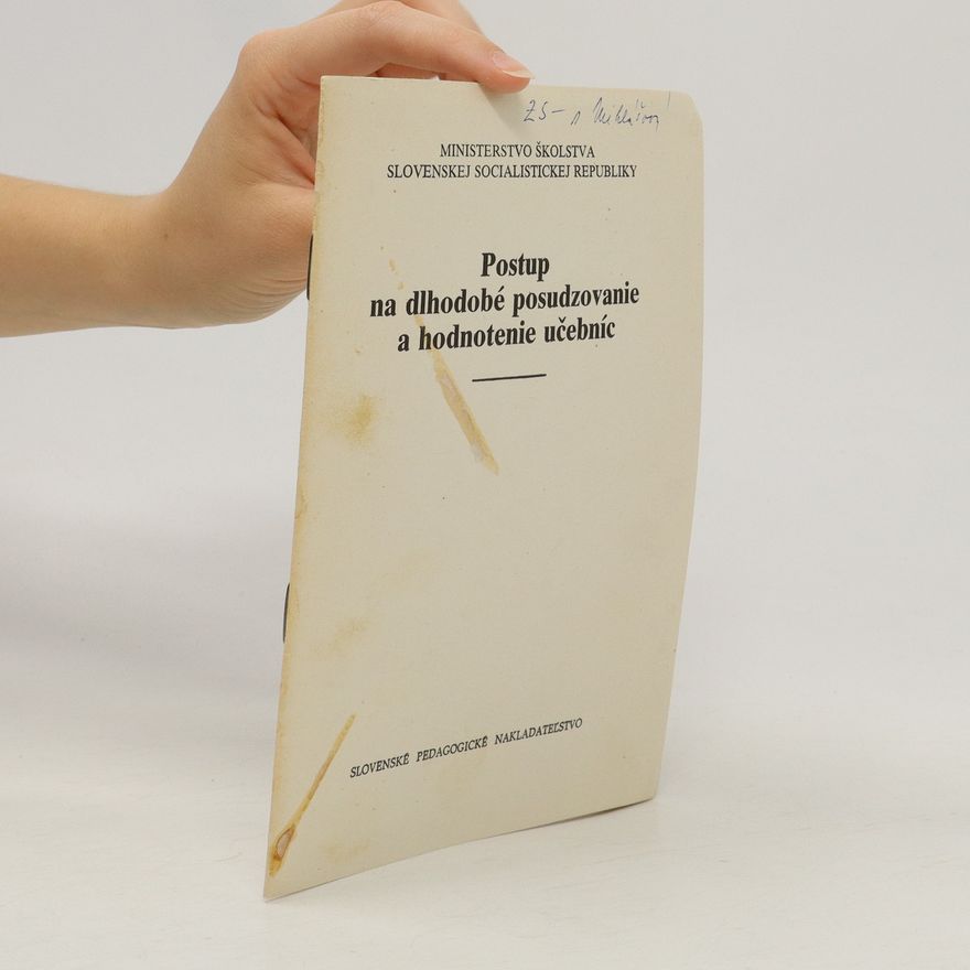Kolektiv autorů Postup na dlhodobé posudzovanie a hodnotenie učebníc