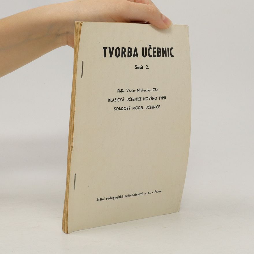 Václav Michovský Tvorba učebnic 2