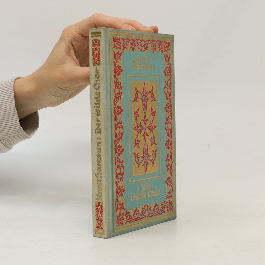 Knut Hamsun Der wilde Chor