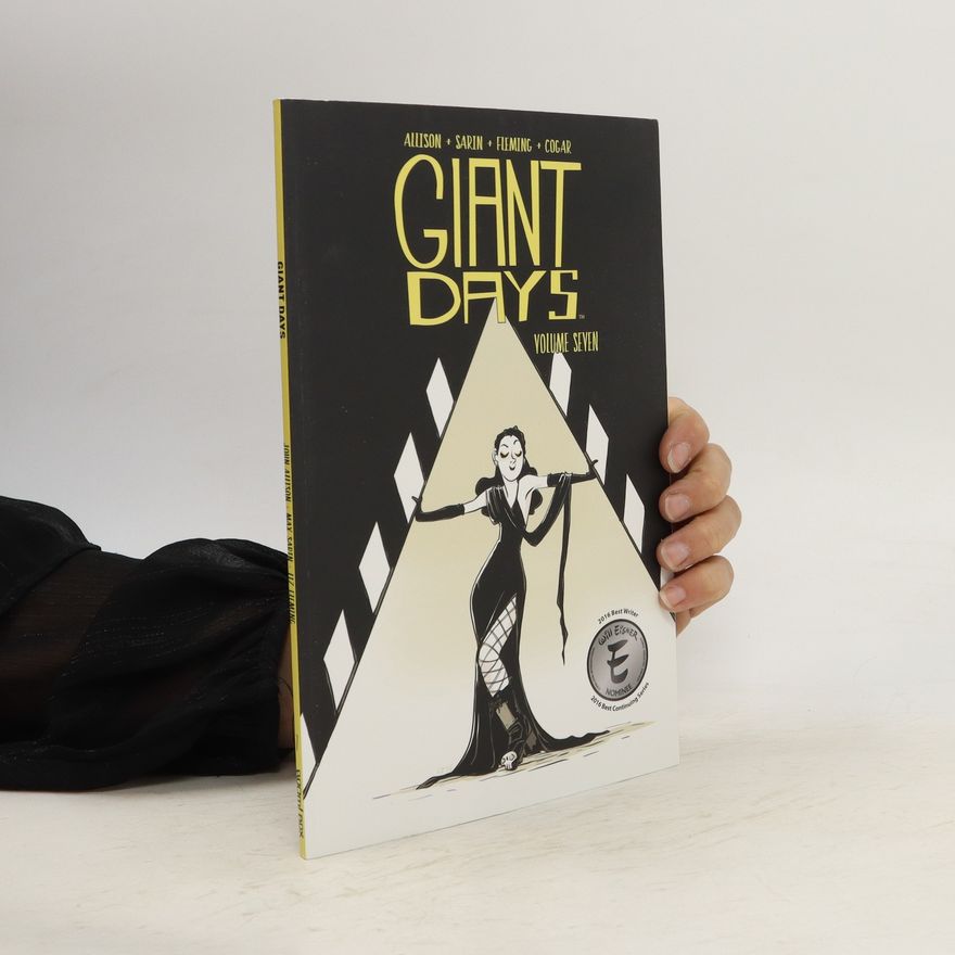 John Allison Giant Days, Volume 7